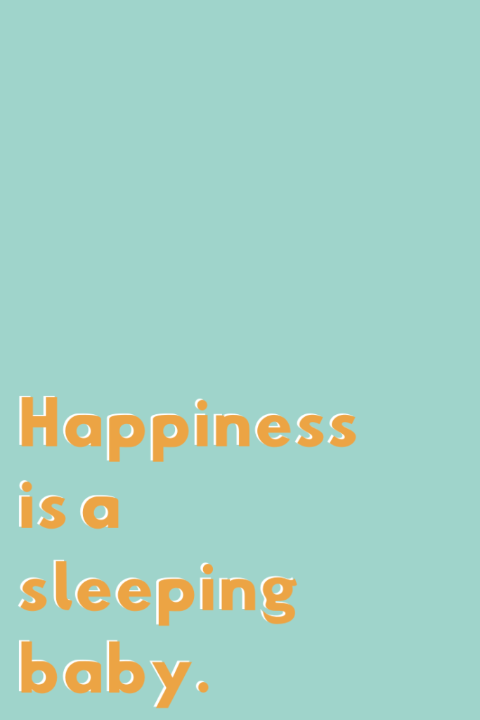 Sleeping Baby Quotes Because They Are the Best Darling Quote