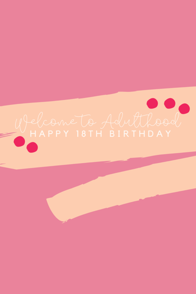 Turning 18 Quotes that are Hilarious and Meaningful Darling Quote