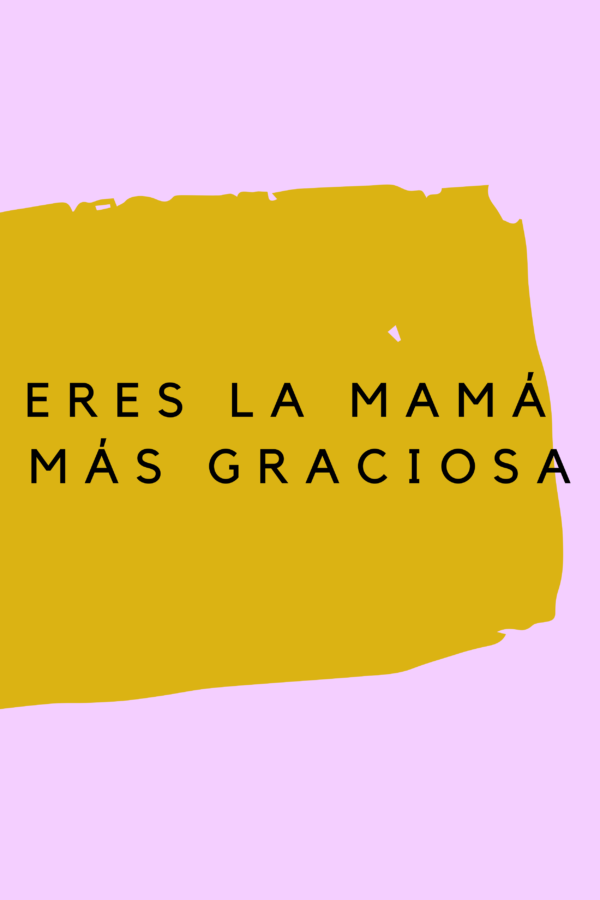 55 Happy Mothers Day Quotes in Spanish with Images - Darling Quote