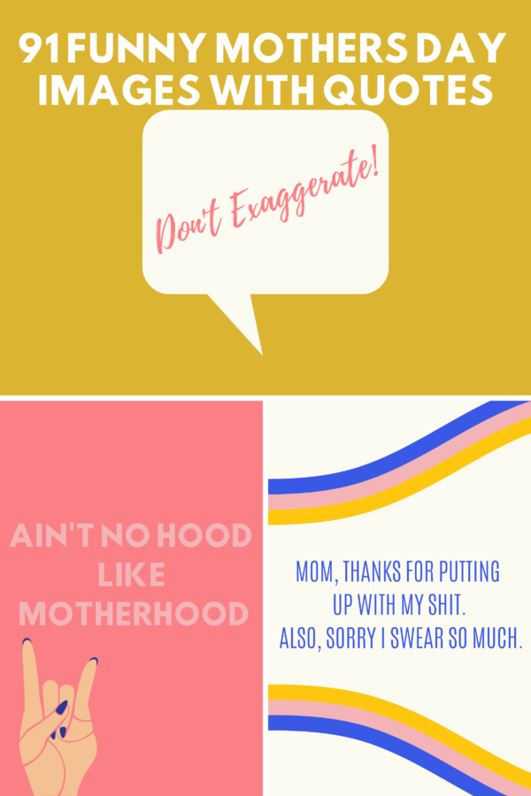 91 Funny Mothers Day Images with Quotes To Gift - Darling Quote