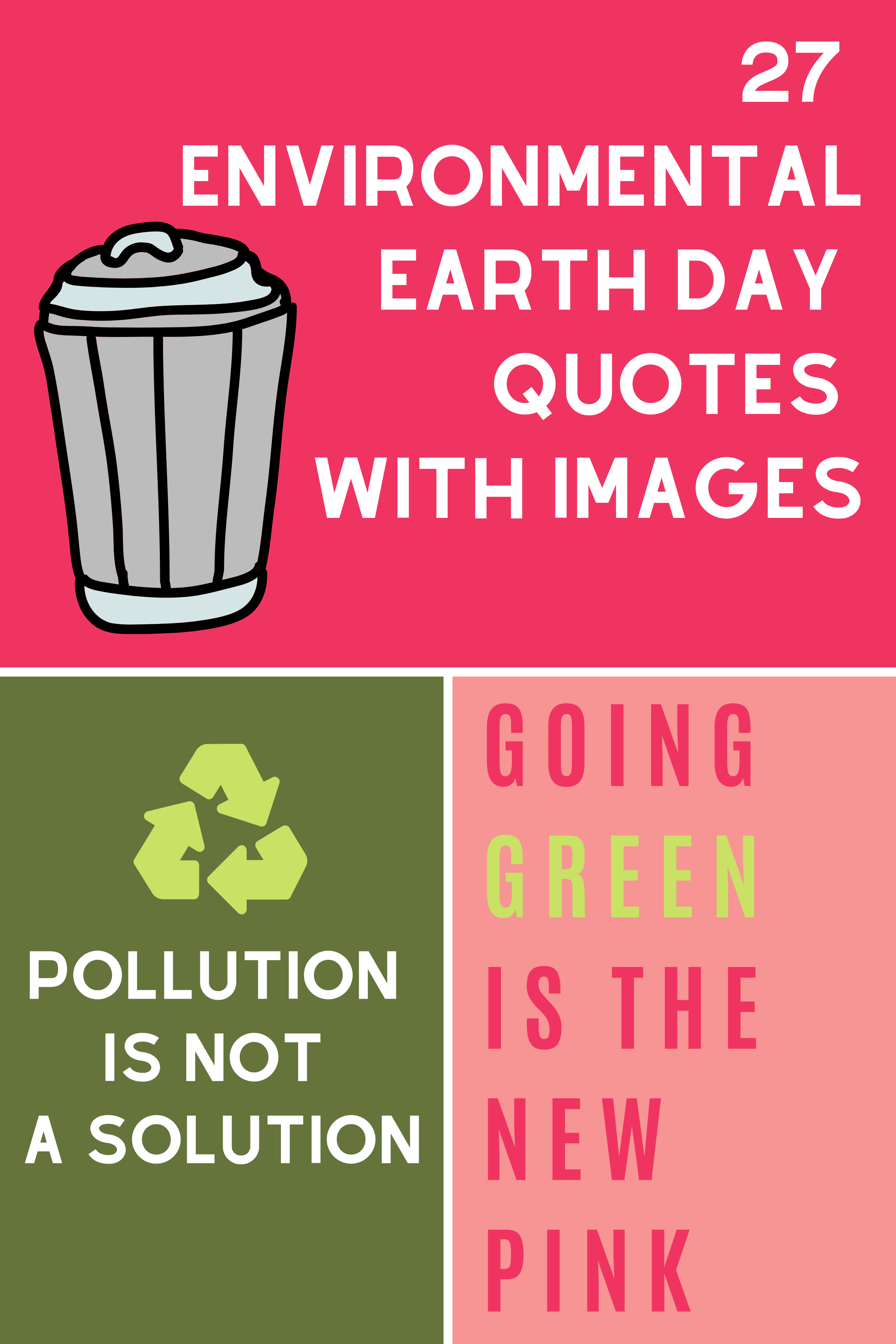 27 Environmental Earth Day Quotes With Images Darling Quote