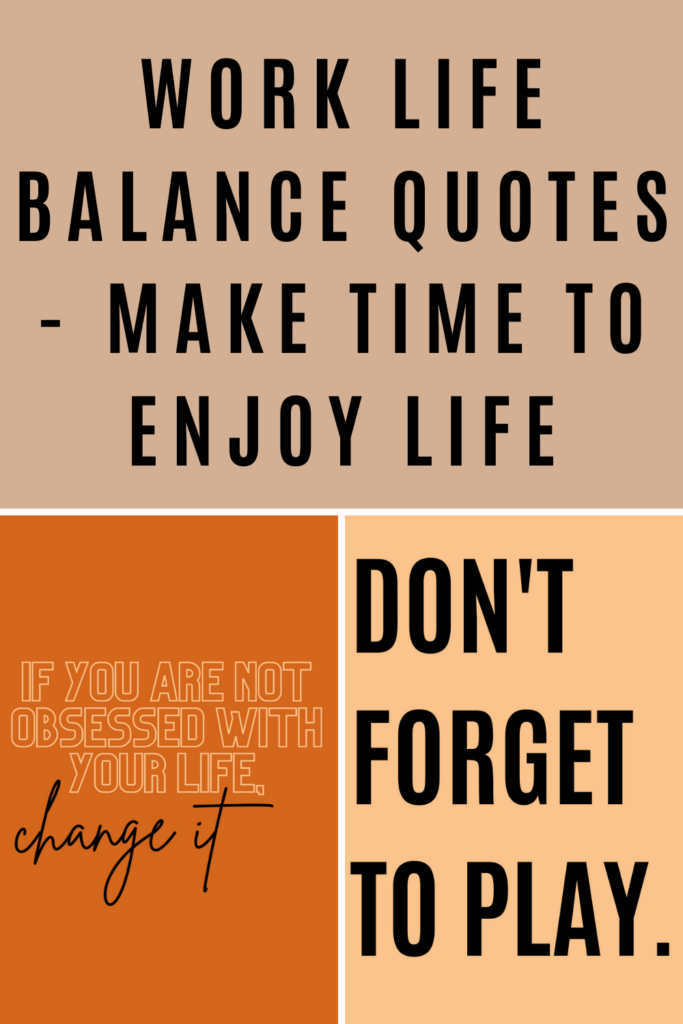 Work Life Balance Quotes ({51+ Quotes} For The Obsessive - Darling Quote