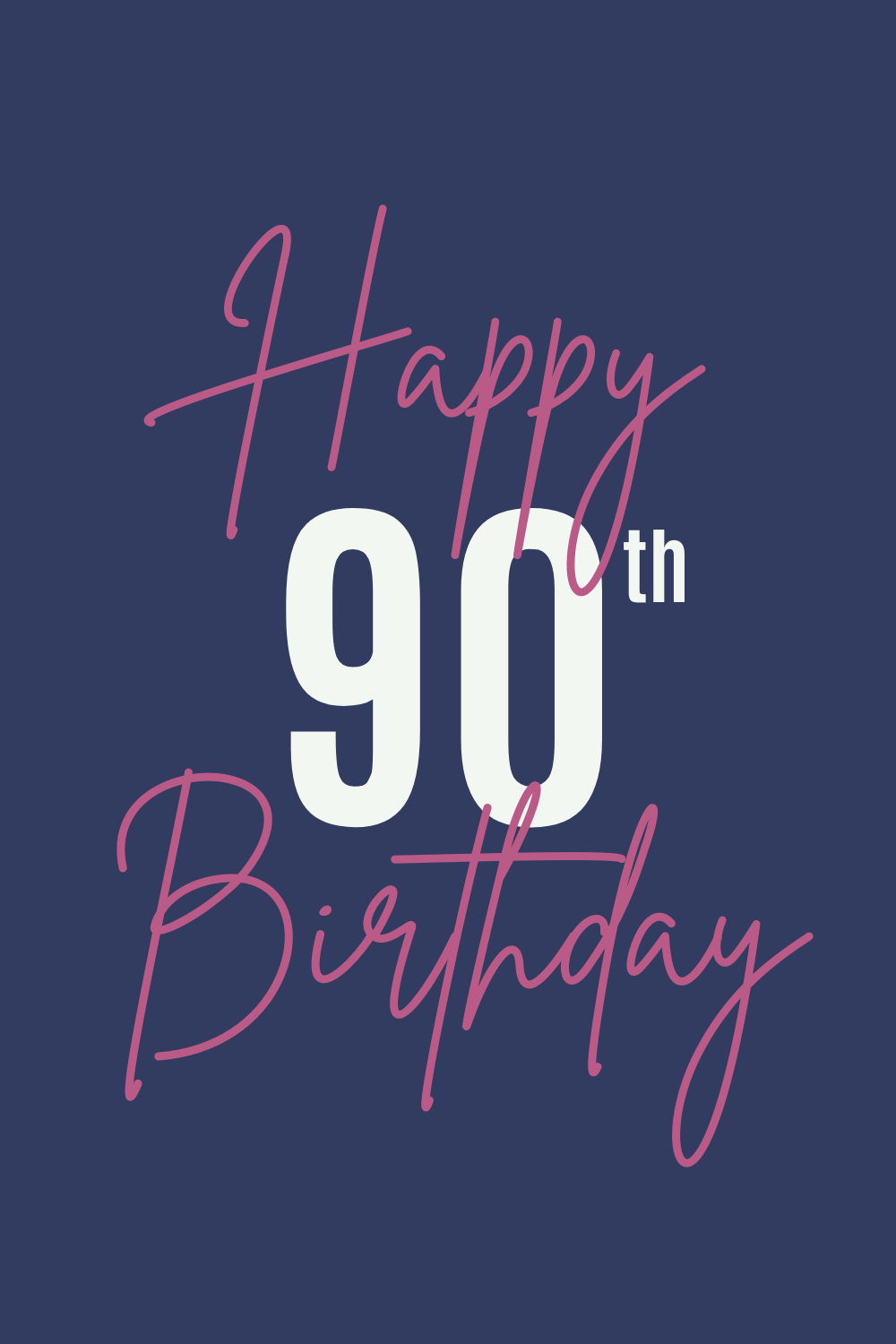 Fun 90th Birthday Quotes Wishes Darling Quote