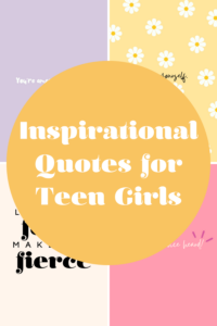 Quotes For Teen Girls Printable
