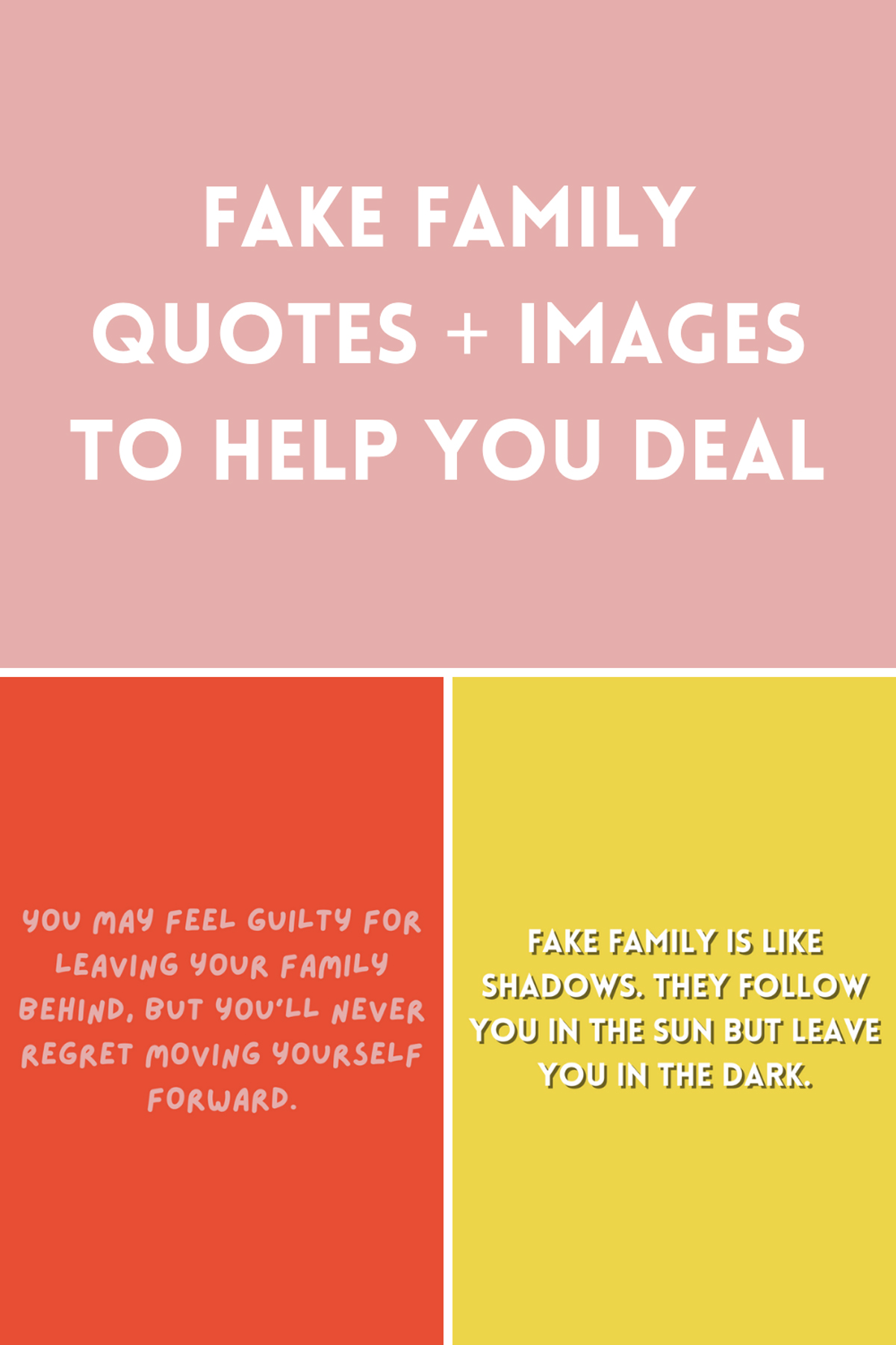 53 Fake Family Quotes To Help You Deal Darling Quote