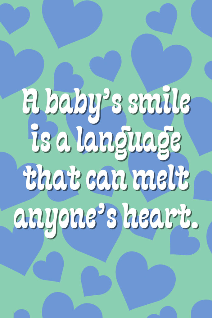 Cutest Baby Smile Quotes + Sayings Darling Quote