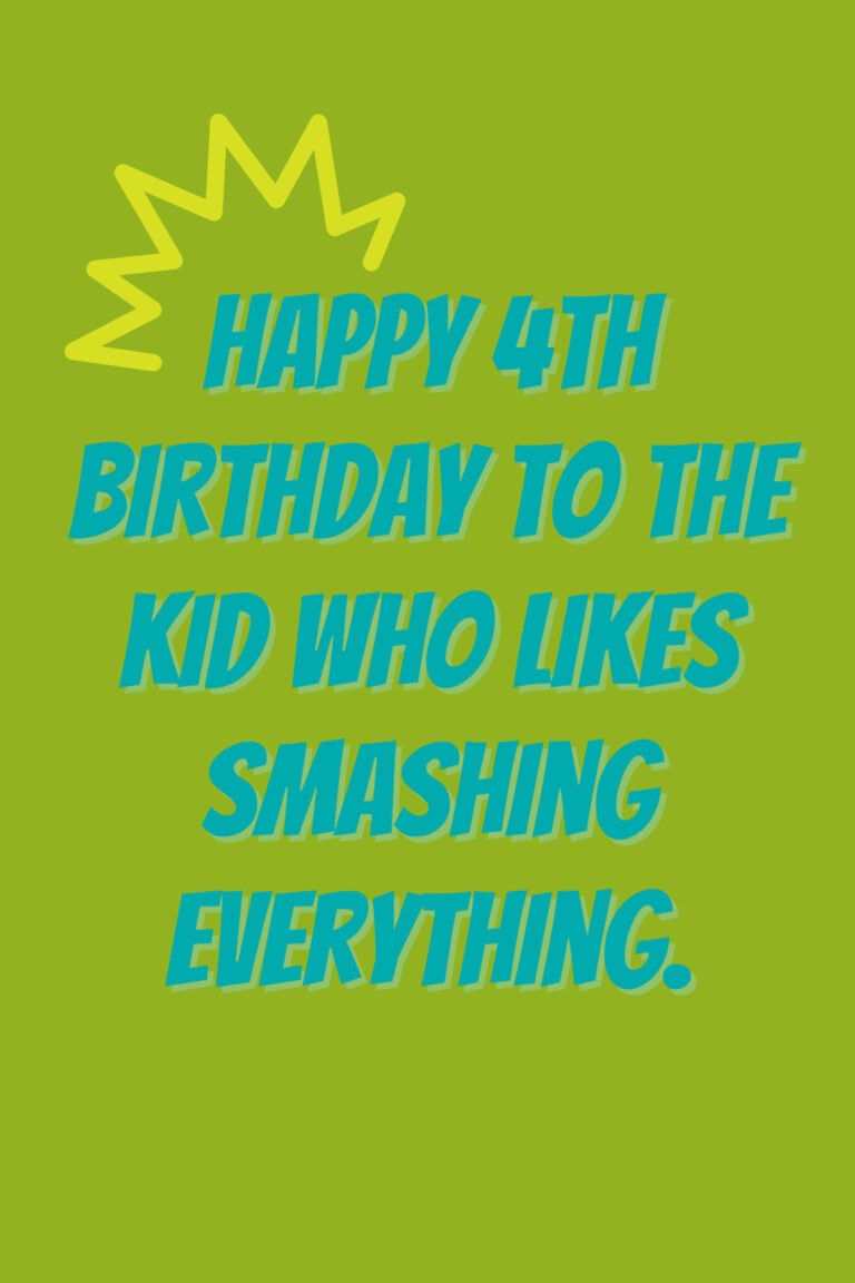 The Happiest 4th Birthday Quotes + Messages - Darling Quote