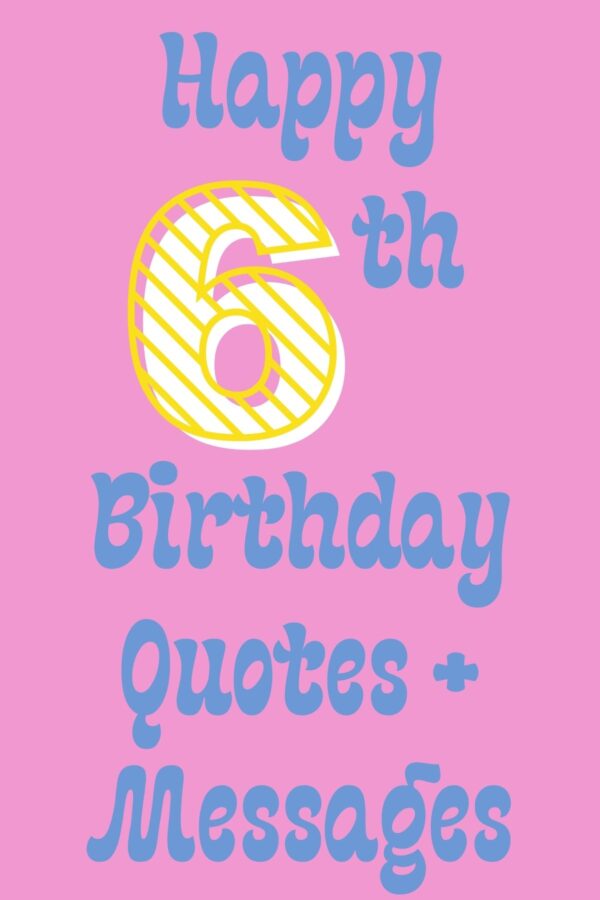 Blissful Celebrations for 6th Birthday