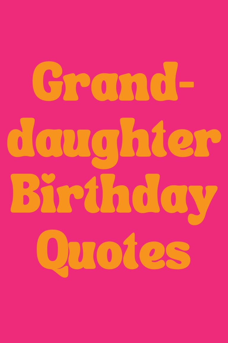 43 Granddaughter Birthday Quotes