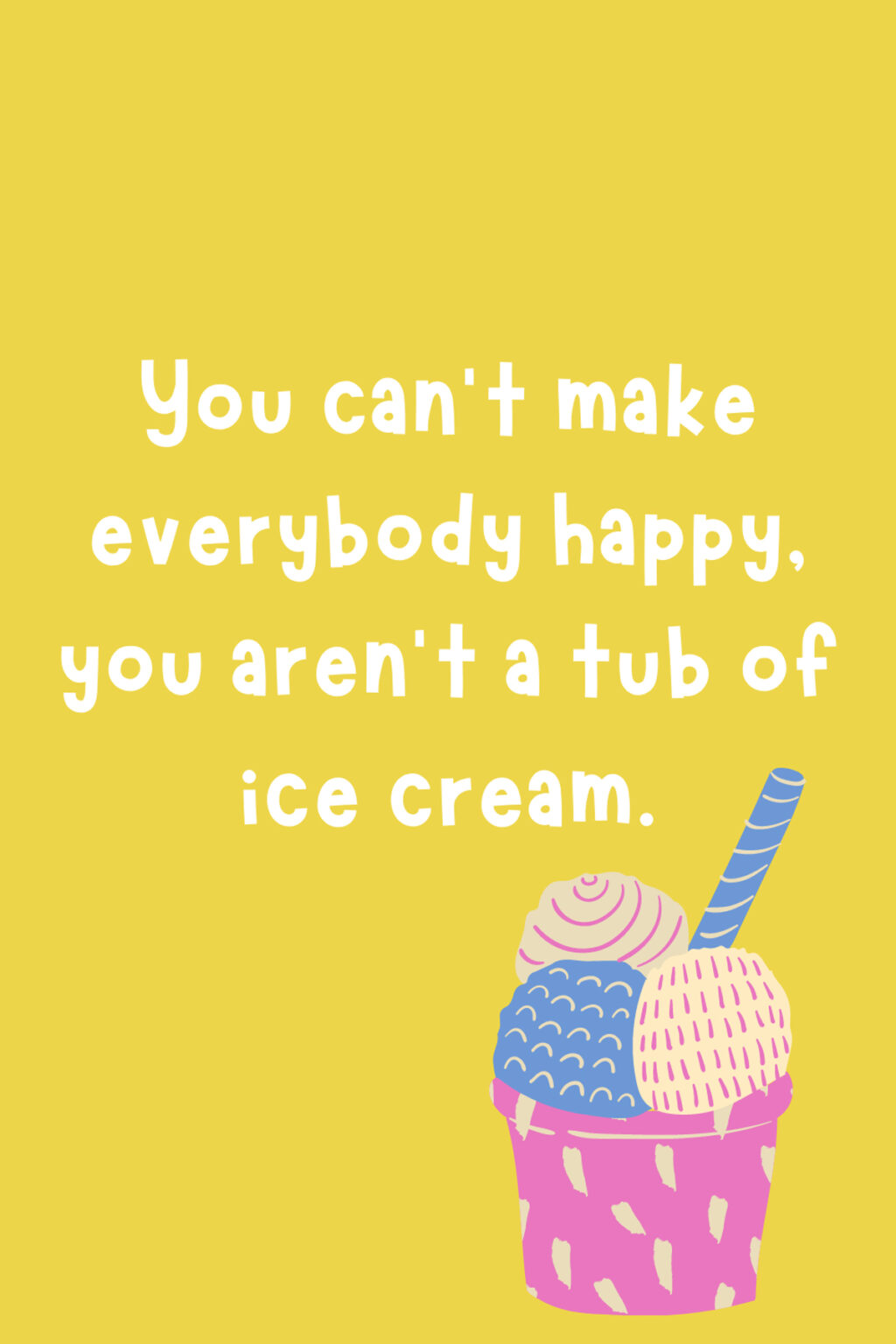 73 Ice Cream Quotes (Cool Enough for Instagram) Darling Quote