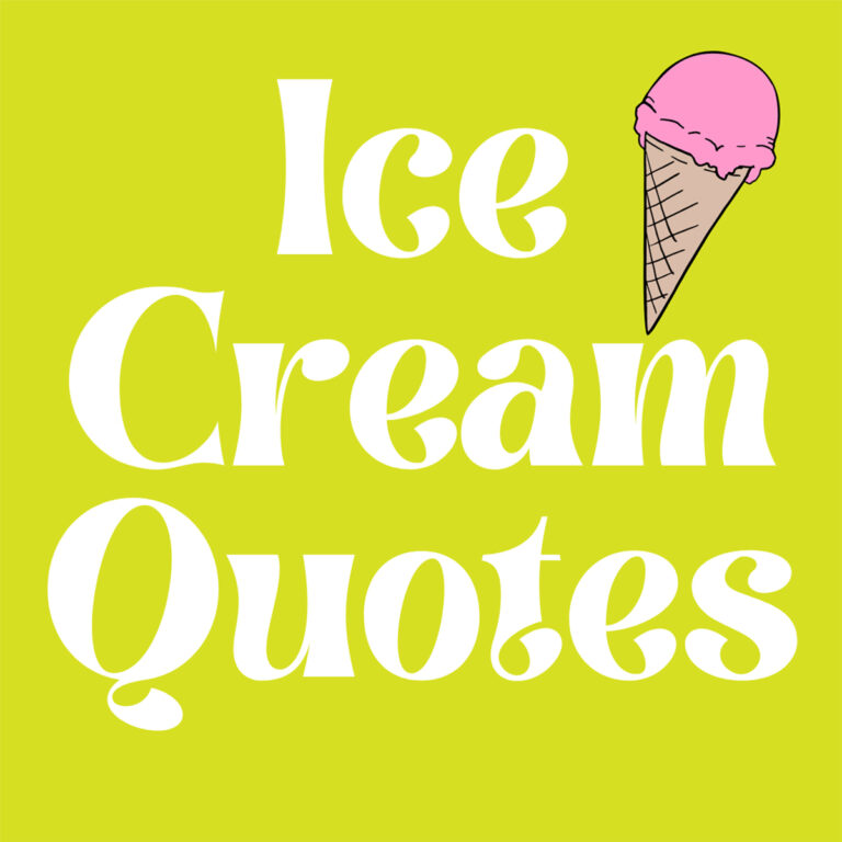 73 Ice Cream Quotes (Cool Enough for Instagram) Darling Quote
