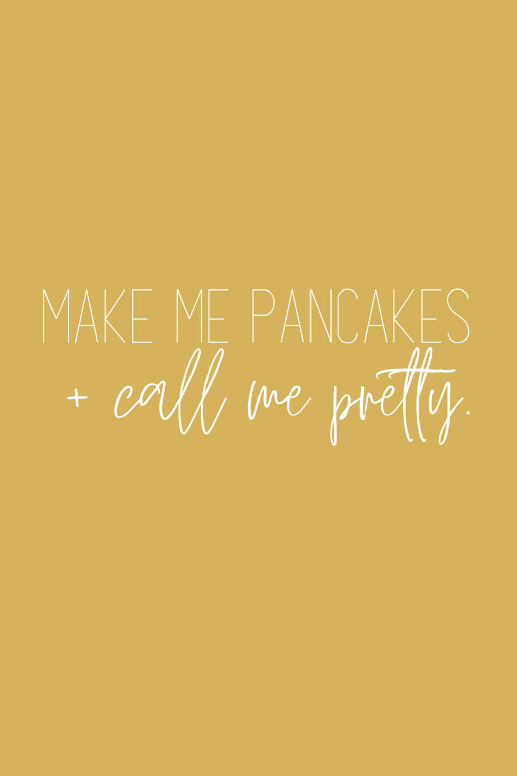 41 Pancake Quotes + Syrup Sayings For Instagram Darling Quote