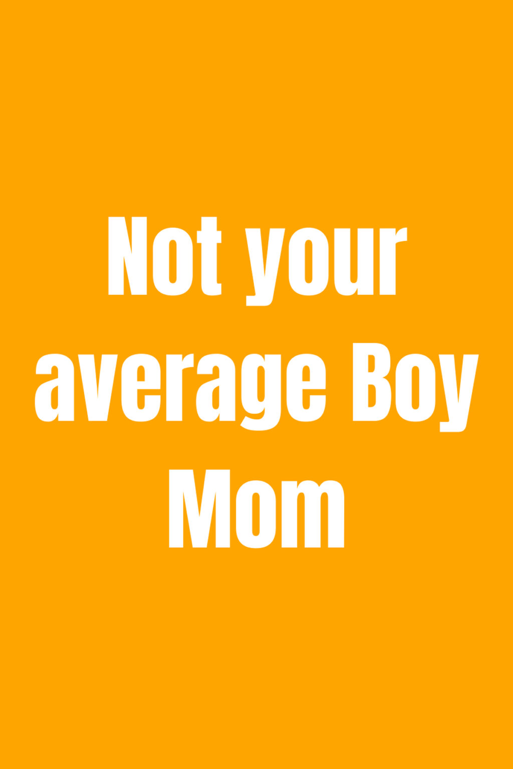 191 Crazy Sweet Boy Mom Quotes Darling Quote