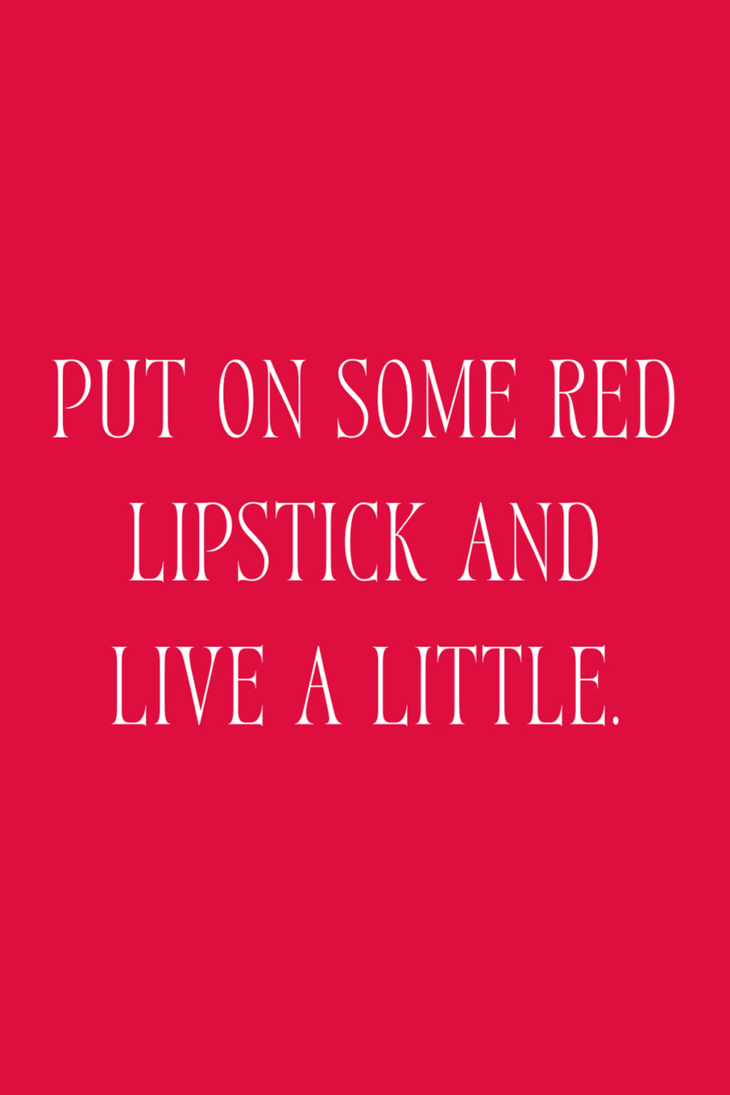 87 Badass Red Lipstick Quotes + Captions Darling Quote