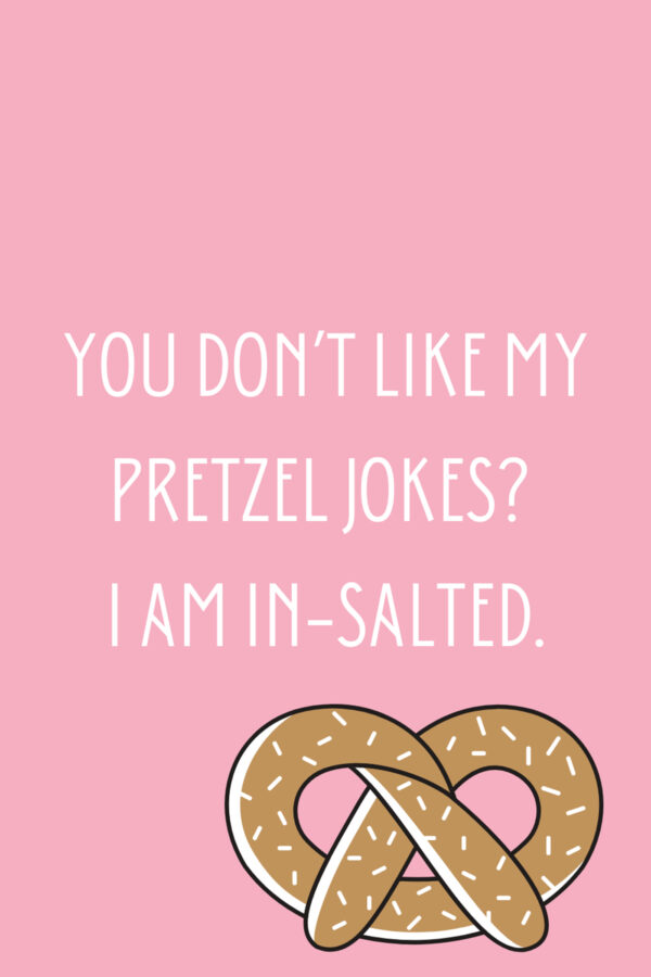 73 Funny Pretzel Puns & I Like Pretzel Day Quotes Darling Quote