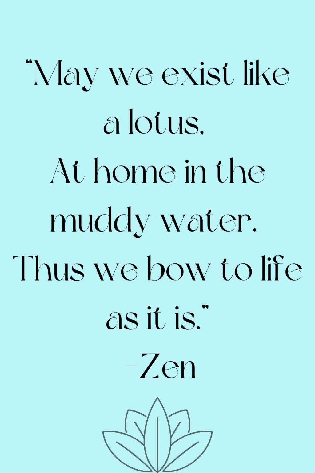 73 Lotus Flower Quotes Beautifully Written Darling Quote