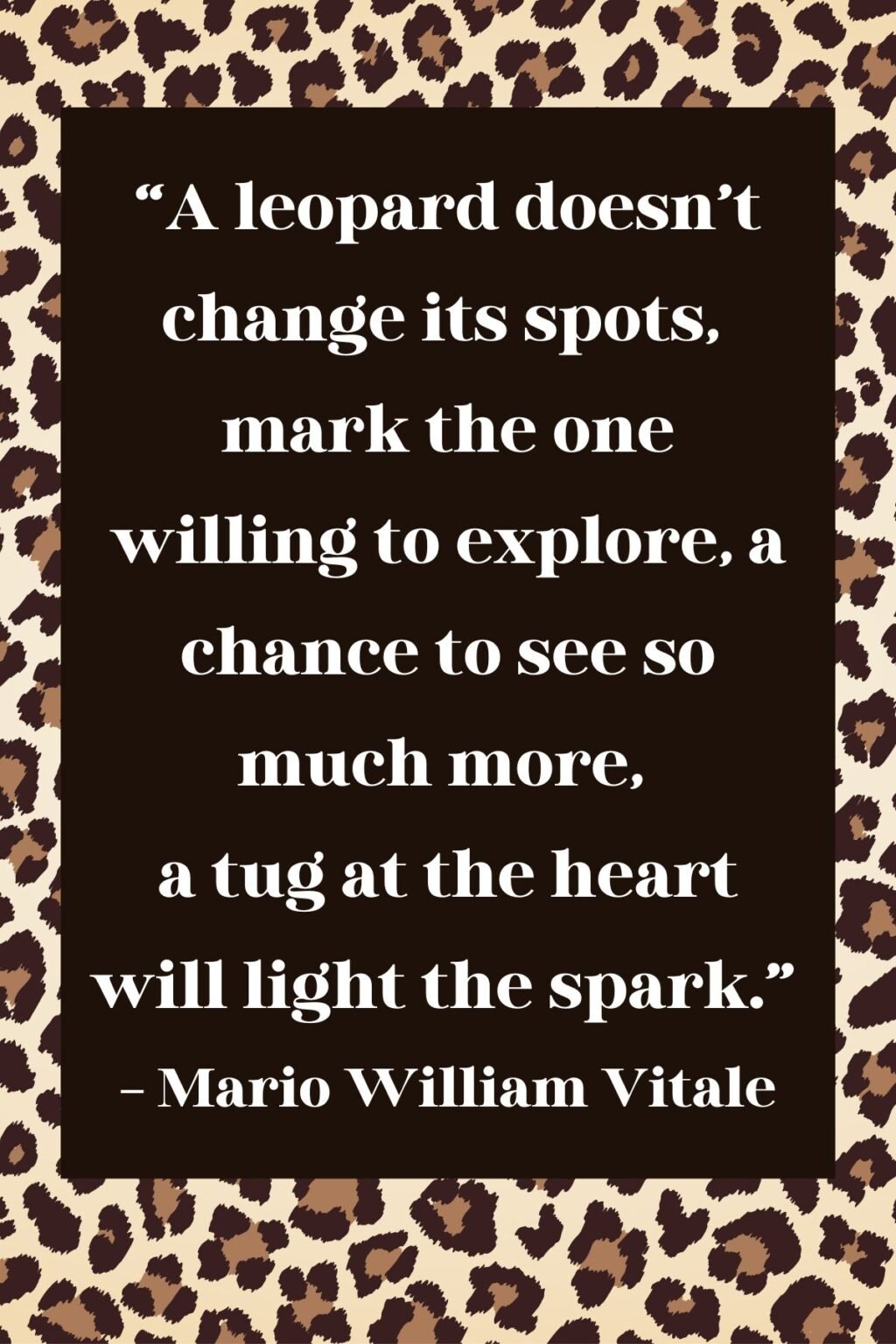 77 Powerful Leopard Quotes & Print Phrases Darling Quote