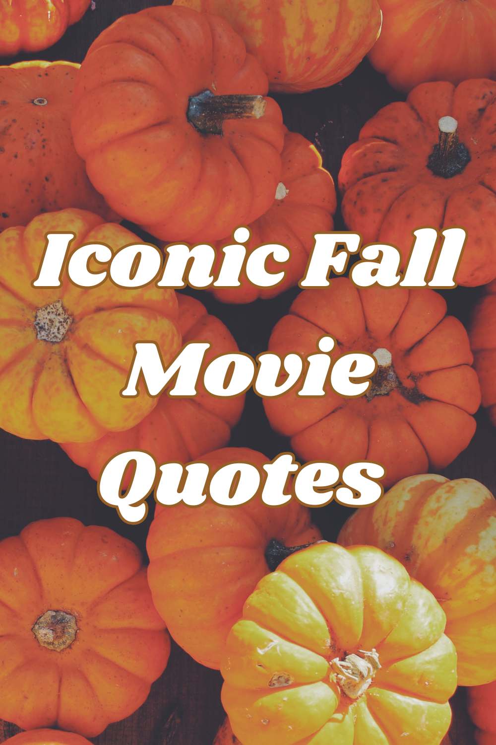 fall movie quotes