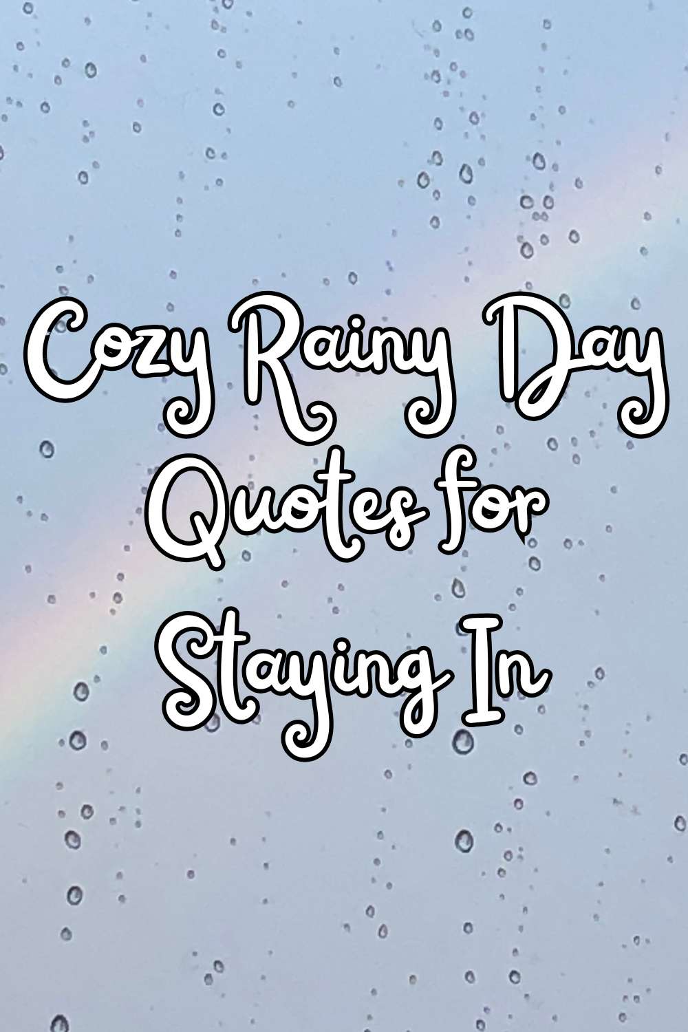 Cozy Rainy Day Quotes