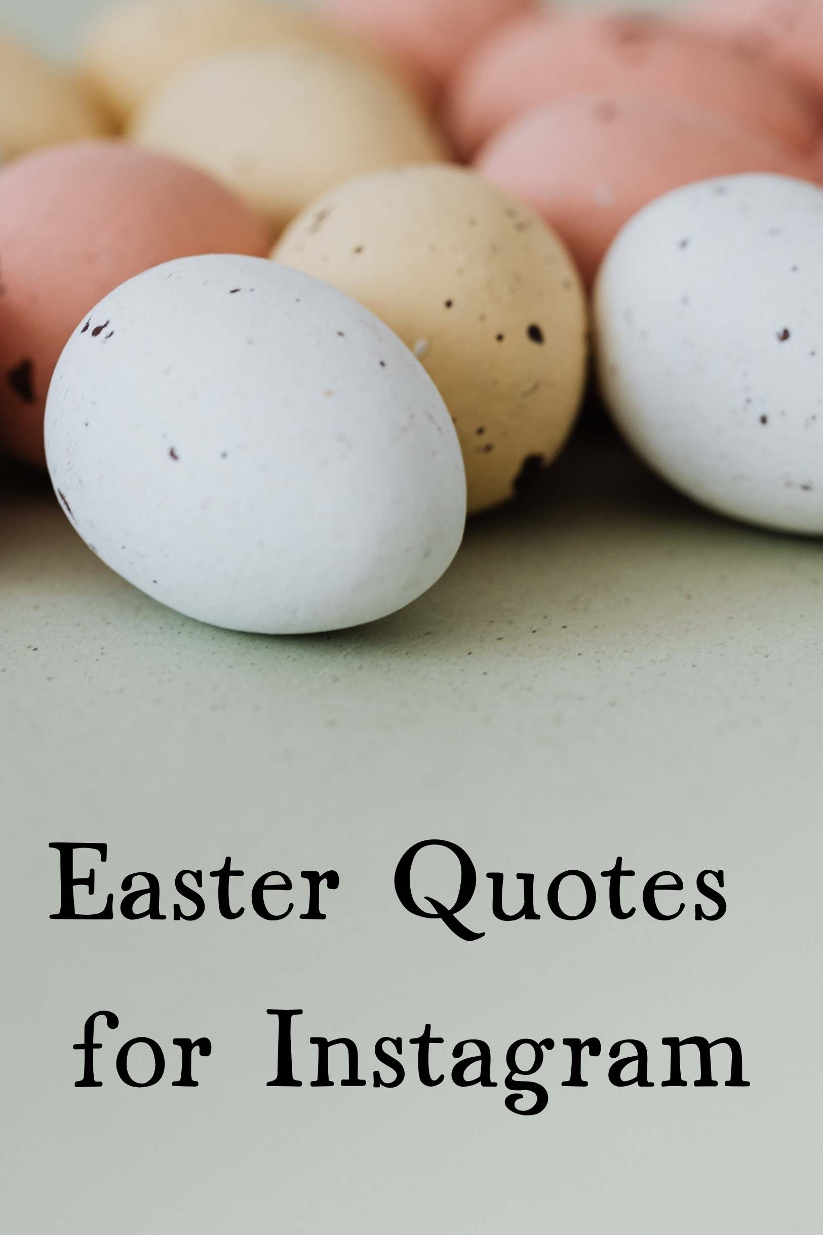 easter quotes for Instagram