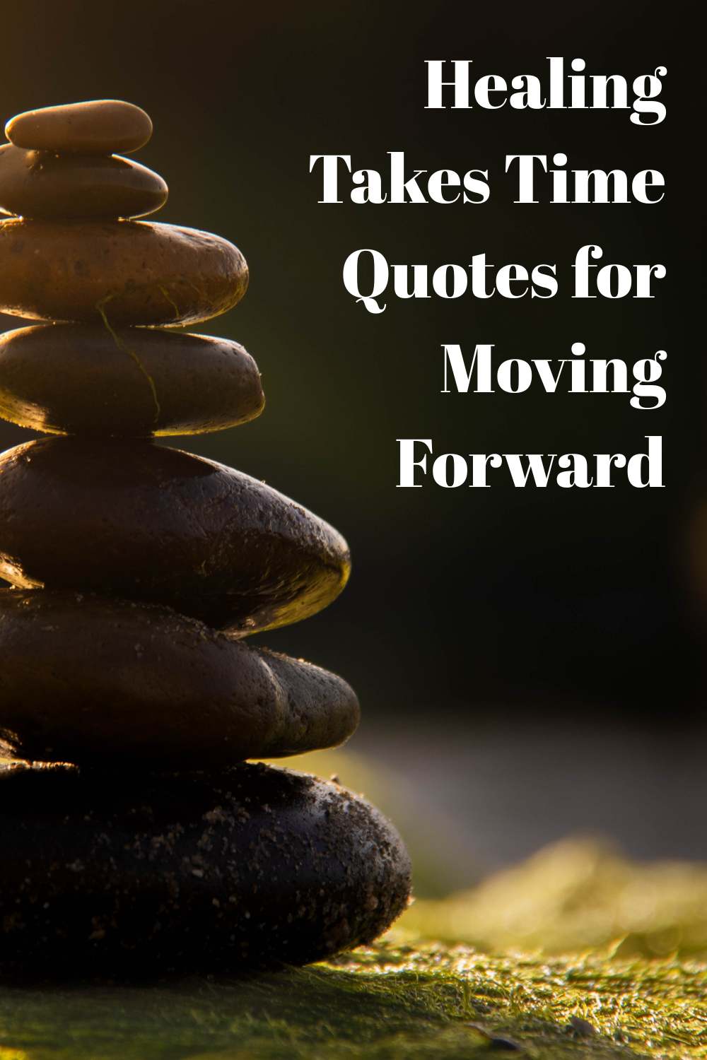 51-Healing-Takes-Time-Quotes-for-Moving-Forward.